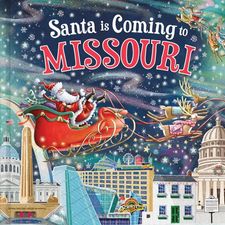SANTA IS COMING TO MISSOURI