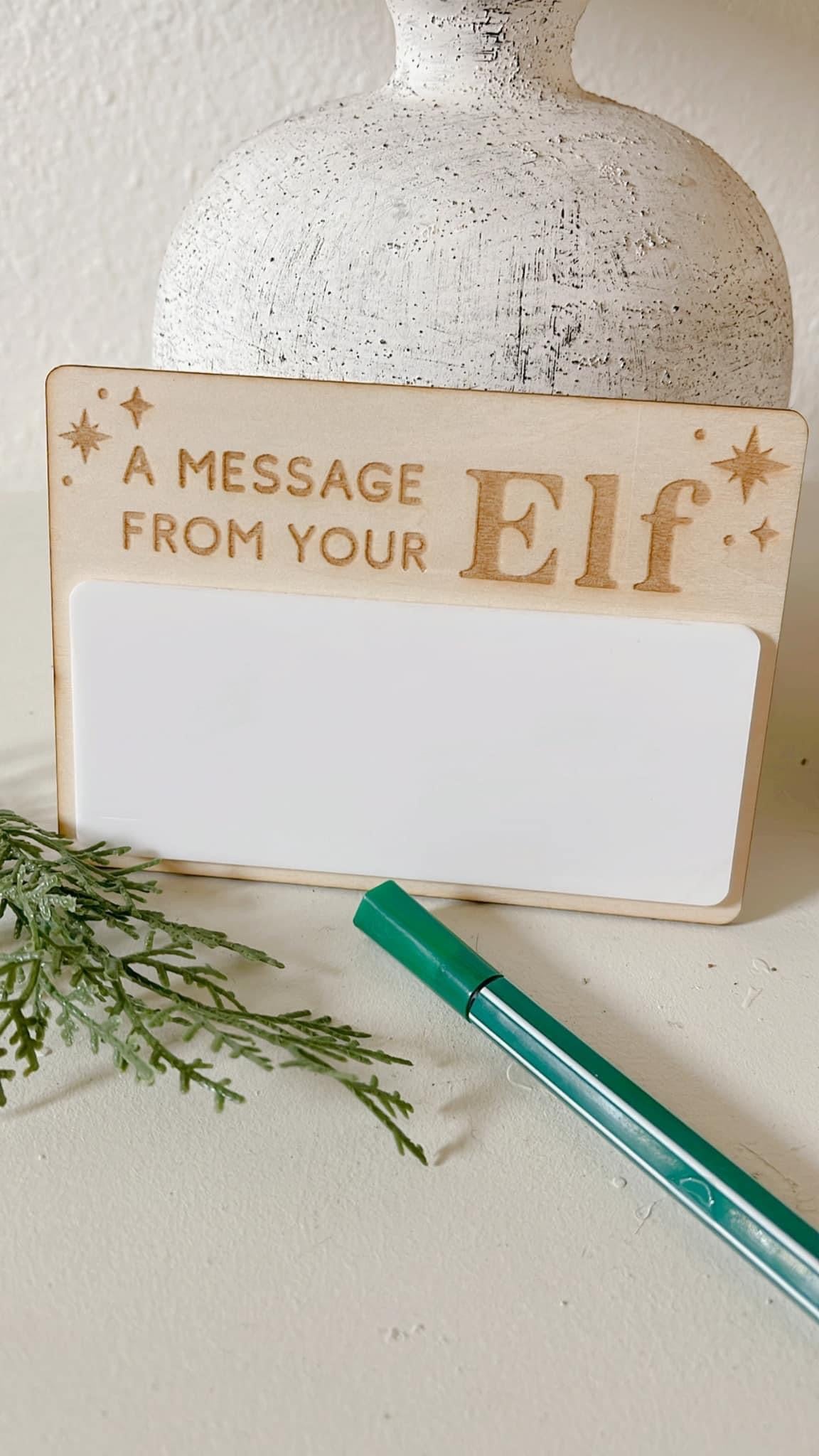 Message from your elf dry erase board