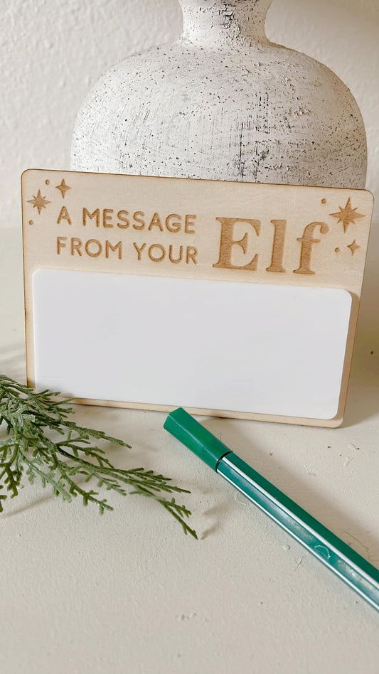 Message from your elf dry erase board